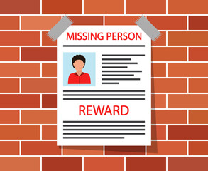 Missing person poster. Wanted, disappeared and lost person. Notice on brick wall about missing man and reward. Announce of accident and request of help. Search of mysterious human. Vector - obrazy, fototapety, plakaty