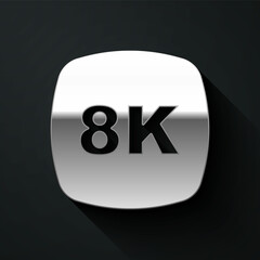 Silver 8k Ultra HD icon isolated on black background. Long shadow style. Vector