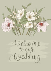 Welcome to our wedding. Vector card with a bouquet
