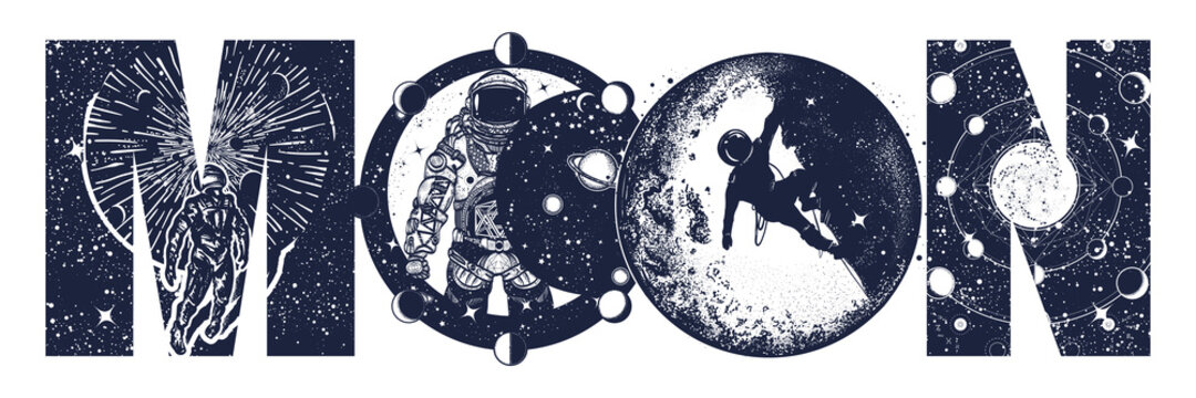 Naklejki Moon slogan. Lettering art. Astronauts and night sky. Double exposure print. Black and white surreal graphic. Spaceman and new planets. Symbol of astronomy, science and universe. Sacred geometry