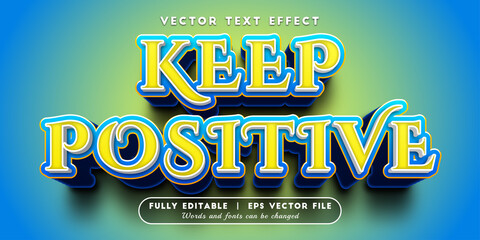 Text effects 3d keep positive, editable text style
