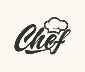 Chef Cooking logo with hat and lettering. Vector illustration.