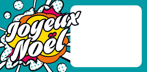 Joyeux Noël carte popart CC 2