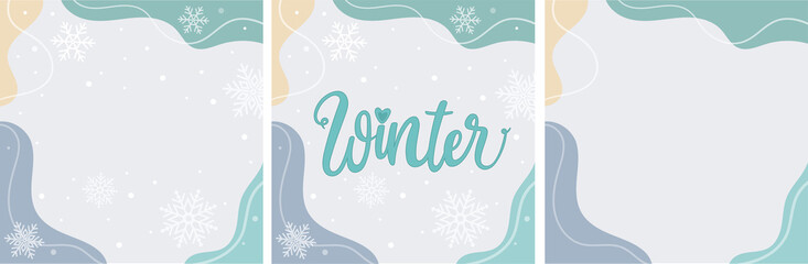 Vector illustration set winter vibers abstract background. Pastel colors with winter colors. Text and lettering.