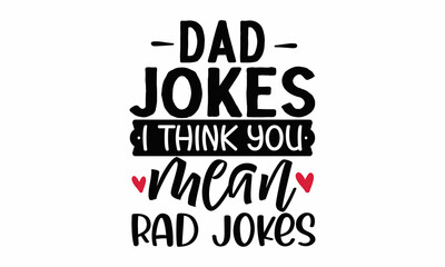 Typography for Father's Day badges, postcard,  prints, Father's Day greeting lettering with crown, Vector Illustration