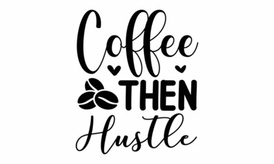 Motivational lettering print for design, stickers, prints and posters, Typography Vector graphic for, Vector graphic, typographic poster