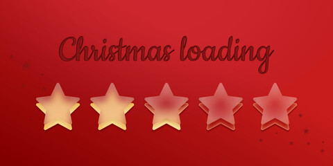Pasek postępu z napisem - Christmas loading. Świąteczny plakat lub baner z wskaźnikiem postępu. Złote i szklane gwiazdki. Zbliżają się Święta! Design na Boże Narodzenie. 