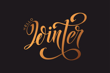 Hello winter hand lettering calligraphy. Vector holiday illustration element. Typographic element for banner, poster, congratulations.