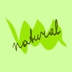 Natural vector illustration on the green background. Healthy life oriented stickers. Green letters on the green shaped spots. Healthy food, vegan, organic, eco food, natural, 100% natural.