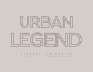 Vector creative Sign Urban Legend.  Modern Stylish Font. Artistic Alphabet Letters and Numbers set