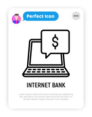 Internet bank thin line icon: open laptop with speech bubble and dollar sign. Modern vector illustration.