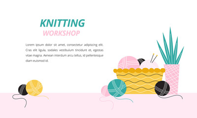 Vector illustration with knitting workshop banner. 