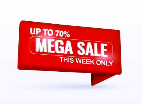 Mega sale 3D sale banner for promotion and discount, marketing.  Up to 70%. This weekend only. Web button, modern design. 