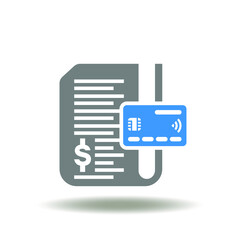 Vector illustration of invoice bill with credit card. Online electronic billing pictogram. Icon of payment check. Symbol of e-billing. Financial bill, receipt sign.