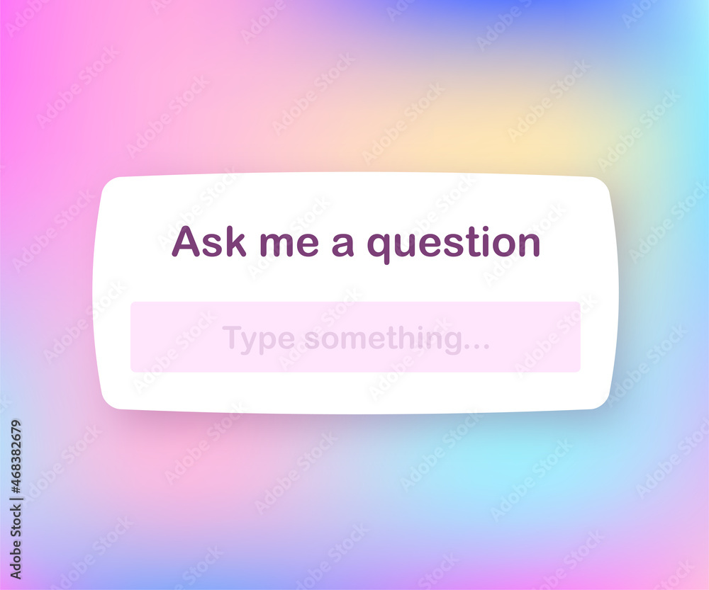Poster ask me a question user interface design. vector illustration.