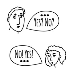 Dialogue, thoughts between man and woman with possible answers Yes or No. Sketch drawing by hands with black ink on white background. Vector illustration for design.