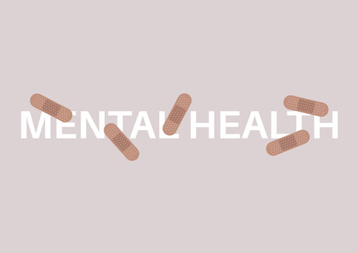 Mental health sign covered with band aid plasters, anxiety treatment, depression and stress