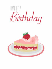 Piece of birthday cake on a happy birthday greeting card. Birthday card with printable cake. Vector illustration of sweets