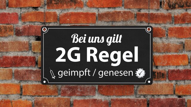 Schild Bei uns gilt 2G Regel
