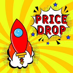 Price drop. Comic book explosion with text -  Price drop. Interesting facts symbol. Vector bright cartoon illustration in retro pop art style. Can be used for business, marketing and advertising. 