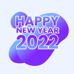 Happy new year 2022 text banner poster blob