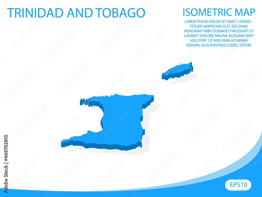 Wall mural Modern vector isometric of Trinidad and Tobago blue map. elements white background for concept map easy to edit and customize. eps 10