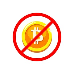 No Bitcoin. Cryptocurrency not allowed symbol icon cartoon illustration vector on white background