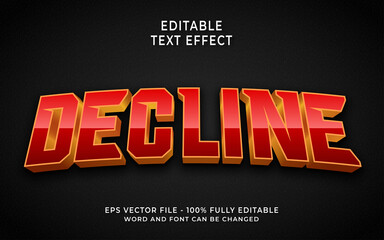 Decline red bold style editable text effect