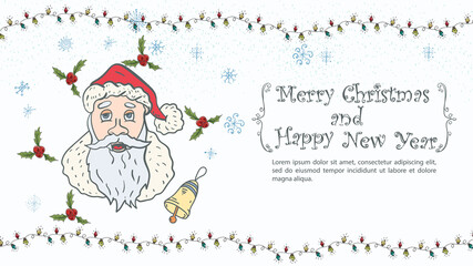 Christmas and New Year illustration for design greeting inscription in a frame Portrait of Santa Claus among holly and snowflakes