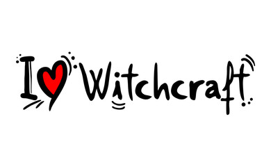 I love witchcraft message