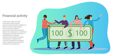 Financial activity.People are holding a paper bill in their hands.A symbol of business activity.A business-style poster.Vector illustration.