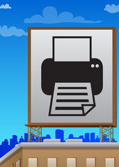 Printer icon on a billboard sign atop a building. Outdoor advertising in the city. Large banner on roof top of a brick architecture. Print, printing business concept.