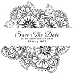 Save the date with mehndi flower. decoration in ethnic oriental, doodle ornament.