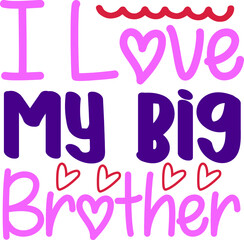 Valentine Quotes design SVG, Family vector t-shirt SVG Cut Files for Cutting Machines like Cricut and Silhouette