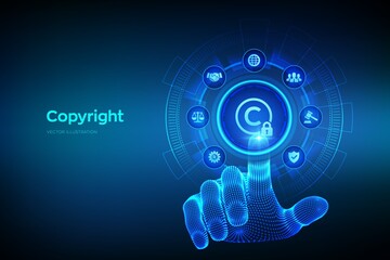 Copyright. Patents and intellectual property protection law and rights. Protect business ideas and headhunter concepts. Wireframe hand touching digital interface. Vector illustration.