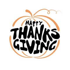Vector typography, happy Thanksgiving, as a banner, poster or greeting card.	