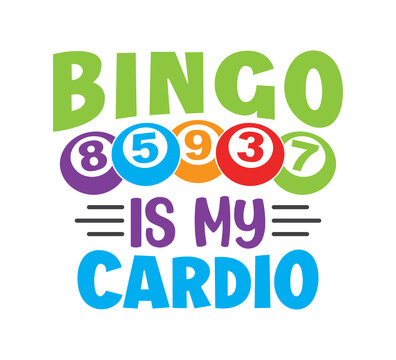 Bingo SVG Bundle, Bingo is my cardio svg, Bingo quotes bundle, Bingo design svg, Bingo gift, Bingo Games, Crazy bingo, Bingo Cutting File