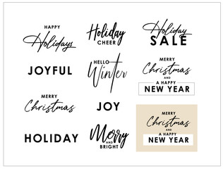 Christmas, Winter Holiday Typography Text Graphic Set. Minimalist modern typography. Vector multiple designs. Holiday campaign logo, email marketing message, store sign and banner, invitation card 