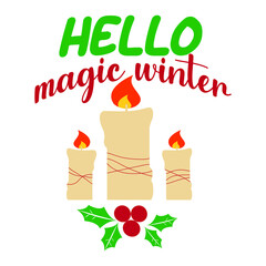 Hello Magic Winter, Winter Sublimation Design, perfect on t shirts, mugs, signs, cards and much more