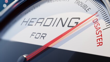 Heading for Disaster Gauge