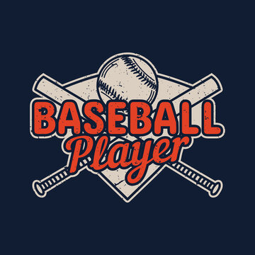 t shirt design baseball player with baseball and baseball bat vintage illustration