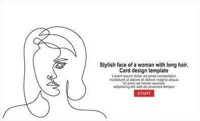 Stylish face of a woman with long hair. Card design template.Continuous line drawing of Portrait of a Beautiful Woman's face. 