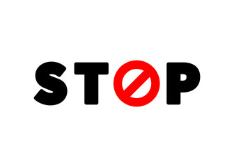 STOP sign lettering with red forbidden icon on white
