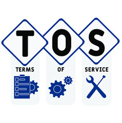 TOS - Terms Of Service acronym. business concept background.  vector illustration concept with keywords and icons. lettering illustration with icons for web banner, flyer