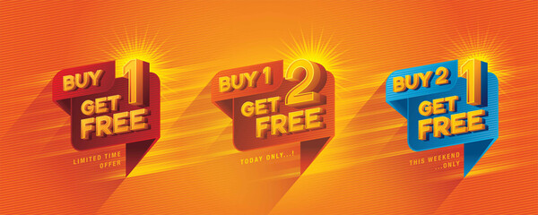 Buy 1 get 1 free, Buy 1 get 2 free, Buy 2 get 1 free tag and discount label sign