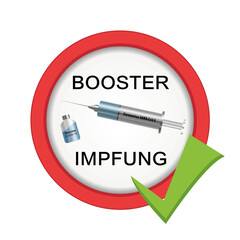 Symbol Schild für Booster Impfung mit Spritze. Deutscher Text (Booster Impfung). Vektor