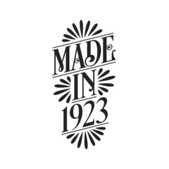 Calligraphy lettering 1923 birthday, Made in 1923