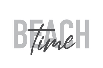 Modern, simple, minimal typographic design of a saying 