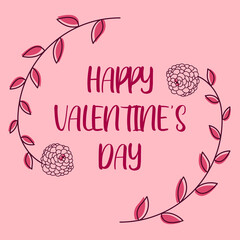 Vector banner with inscription happy valentines day. Pink background with flowers