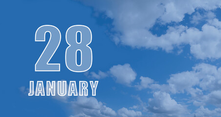 Naklejka na ściany i meble january 28. 28-th day of the month, calendar date.White numbers against a blue sky with clouds. Copy space, winter month, day of the year concept